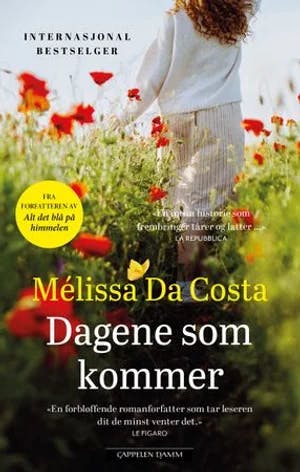 Omslag: "Dagene som kommer" av Mélissa Da Costa