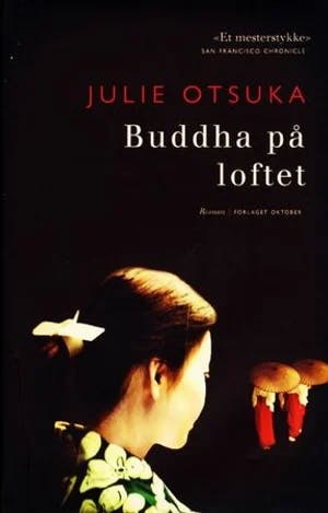 Omslag: "Buddha på loftet" av Julie Otsuka