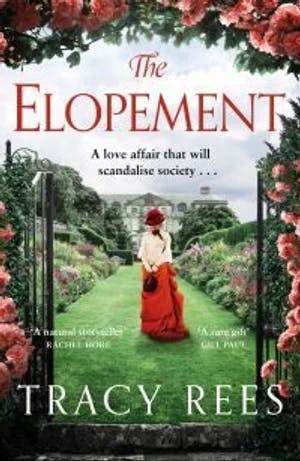 Omslag: "The elopement" av Tracy Rees