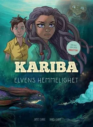 Omslag: "Kariba : jungelens hemmelighet" av James Clarke