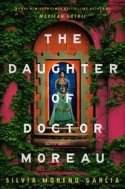 Omslag: "The daughter of Doctor Moreau" av Silvia Moreno-Garcia