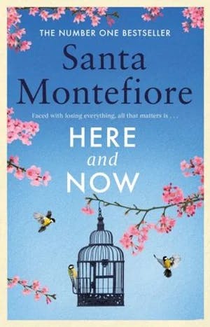 Omslag: "Here and now" av Santa Montefiore