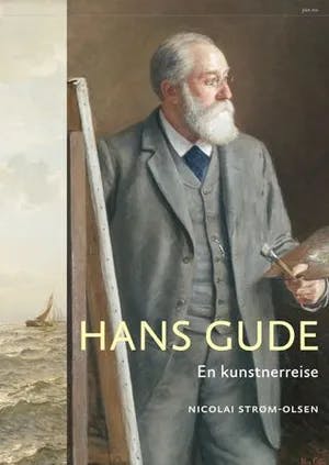 Omslag: "Hans Gude : en kunstnerreise" av Nicolai Strøm-Olsen