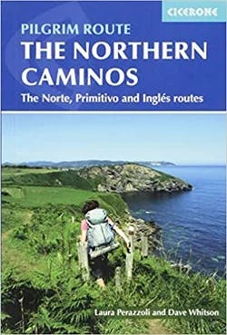 Omslag: "The Northern caminos : the Norte, Primitivo and Inglés routes" av Dave Whitson