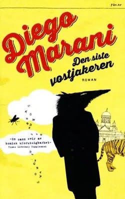 Omslag: "Den siste vostjakeren : roman" av Diego Marani