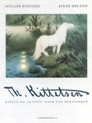 Omslag: "Th. Kittelsen : kjente og ukjente sider ved kunstneren" av Holger Koefoed