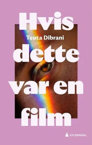 Omslag: "Hvis dette var en film" av Teuta Dibrani