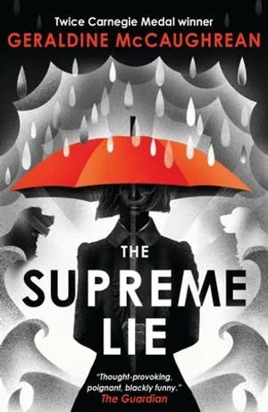 Omslag: "The supreme lie" av Geraldine McCaughrean