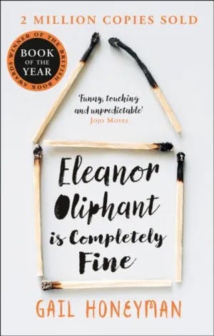 Omslag: "Eleanor Oliphant is completely fine : a novel" av Gail Honeyman