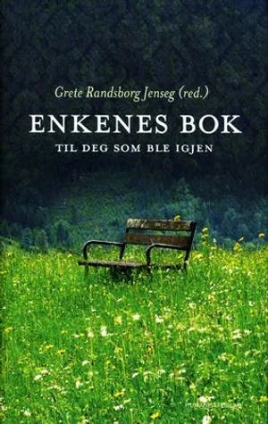 Omslag: "Enkenes bok : til deg som ble igjen" av Grete Randsborg Jenseg