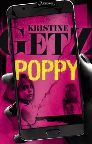 Omslag: "Poppy : krimroman" av Kristine Getz