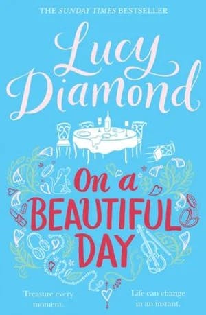 Omslag: "On a beautiful day" av Lucy Diamond