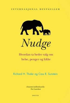 Omslag: "Nudge : hvordan ta bedre valg om helse, penger og lykke" av Richard H. Thaler